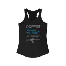 Load image into Gallery viewer, Coffee First - Hunt Bad Guys - Women&#39;s Racerback Tank Top - Sniperology