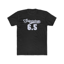 Load image into Gallery viewer, Sniperology 6.5 - Men&#39;s Cotton Crew Tee - Sniperology