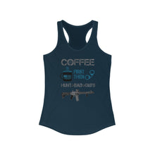 Load image into Gallery viewer, Coffee First - Hunt Bad Guys - Women&#39;s Racerback Tank Top - Sniperology