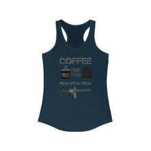 Load image into Gallery viewer, Coffee First - Pew Pew Pew - Women&#39;s Racerback Tank Top - Sniperology