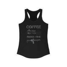 Load image into Gallery viewer, Coffee First - Range Time - Women&#39;s Racerback Tank Top - Sniperology